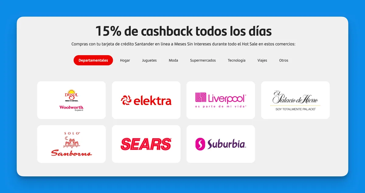 Sección oficial del Hot Sale Santander 2026 con el 15% de cashback todos los días en compras a meses sin intereses, mostrando comercios departamentales: Sanborns, Woolworth, Elektra, Liverpool, El Palacio de Hierro, Sears y Suburbia
